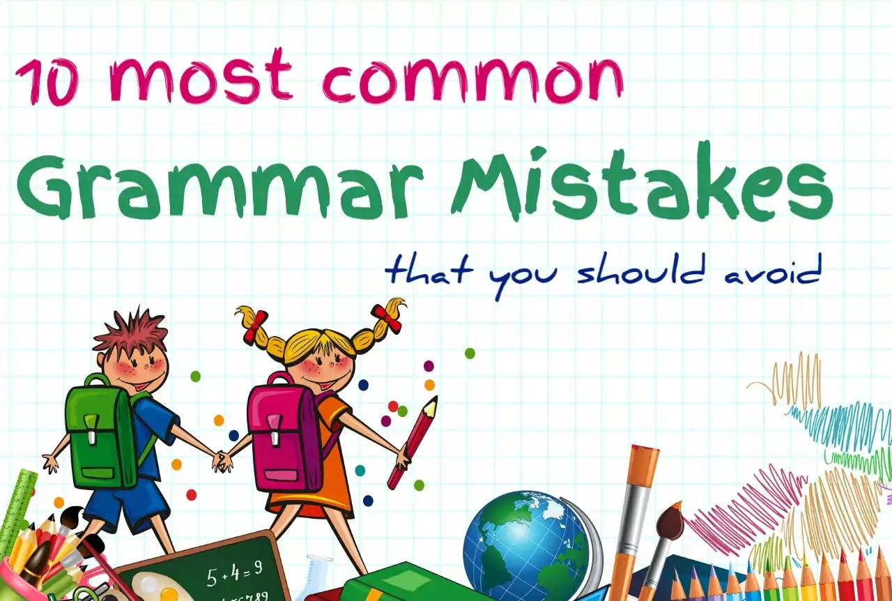 10 most common grammar mistakes